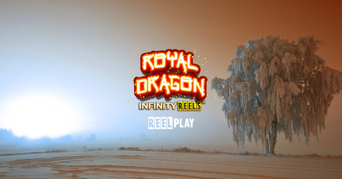 Yggdrasil 파트너 ReelPlay, Games Lab Royal Dragon Infinity Reels 출시